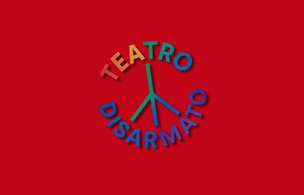 TEATRO DISARMATO